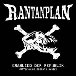 Rantanplan : Grablied der Republik